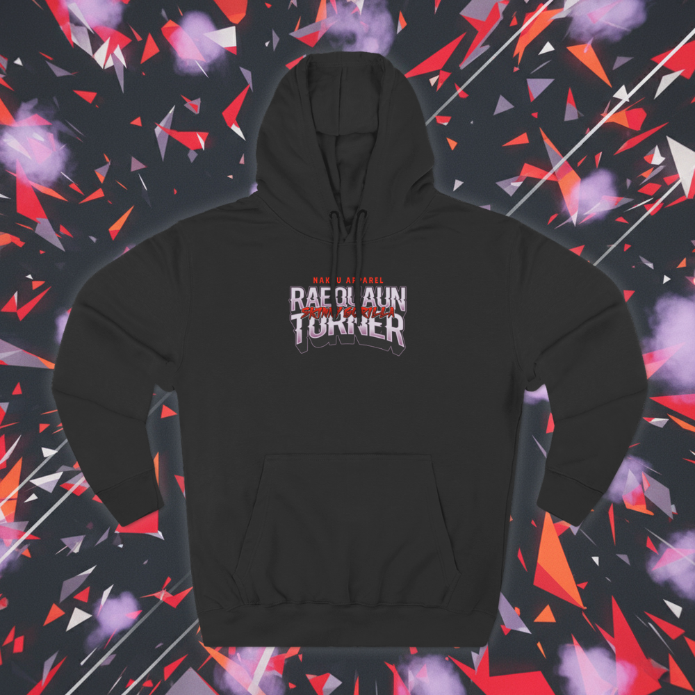 RAEQUAUN TURNER "PREMIUM" HOODIE